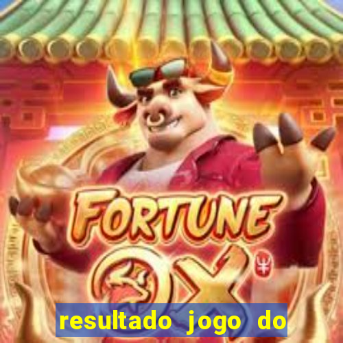 resultado jogo do bicho das 10 horas